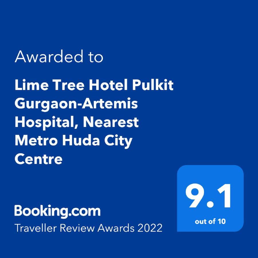 Lime Tree Hotel Pulkit Gurgaon-Artemis Hospital, Nearest Metro Huda City Centre Extérieur photo
